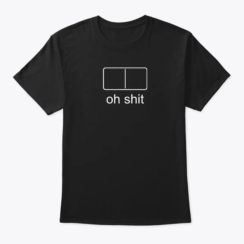 Mexican Train Dominoes oh shit t shirt