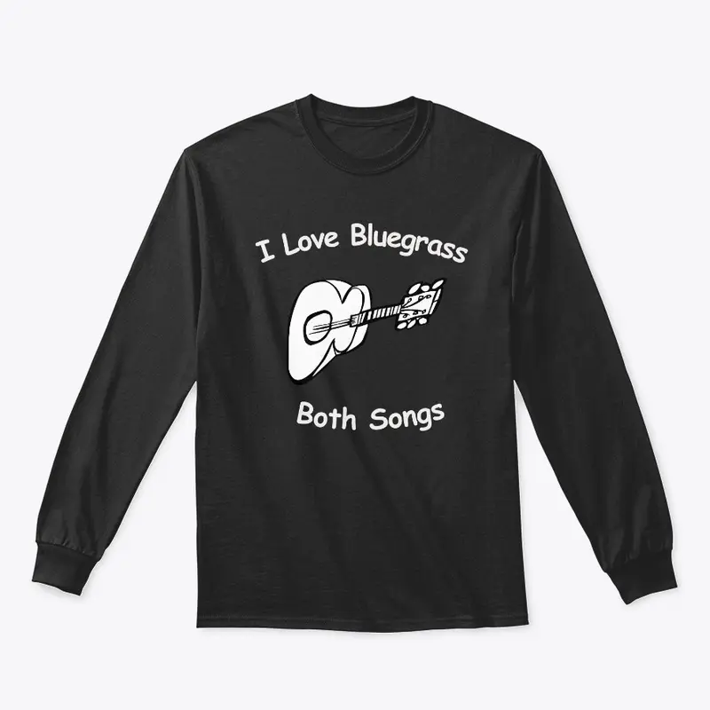 I Love Bluegrass T-Shirt